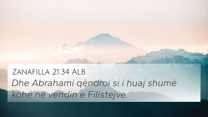 Zanafilla 21:34 ALB 4K Wallpaper - Dhe Abrahami qëndroi si i huaj shumë kohë në - 4K Wallpaper Bible Verse
