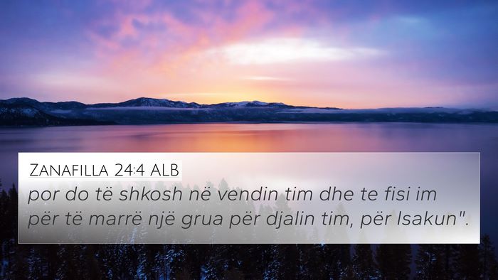 Zanafilla 24:4 ALB Bible Verse Image