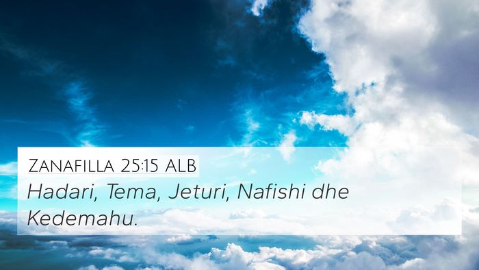 Zanafilla 25:15 ALB Bible Verse Image