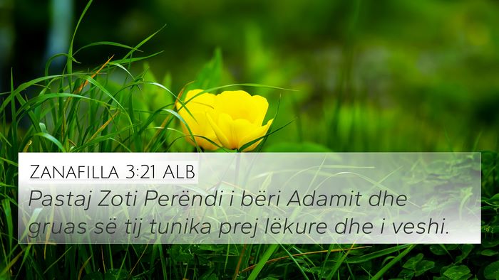 Zanafilla 3:21 ALB Bible Verse Image