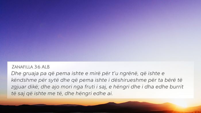 Zanafilla 3:6 ALB Bible Verse Image
