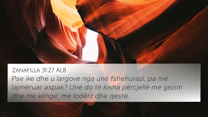 Zanafilla 31:27 ALB Bible Verse Image