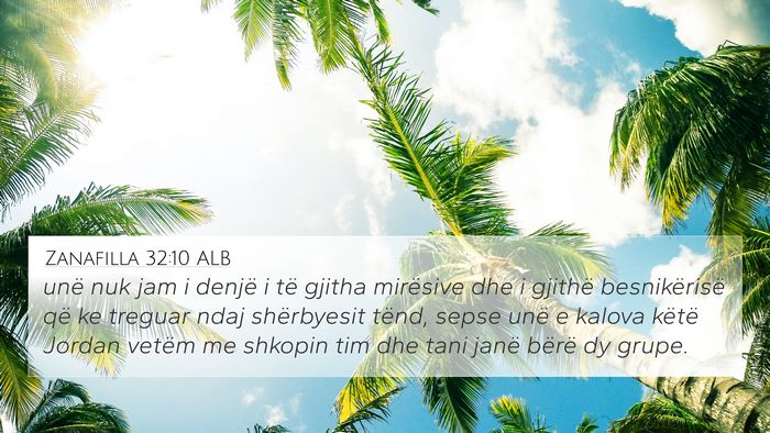 Zanafilla 32:10 ALB Bible Verse Image