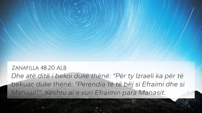 Zanafilla 48:20 ALB Bible Verse Image