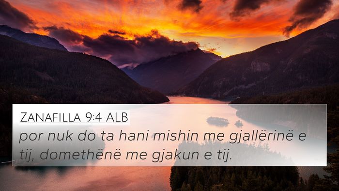Zanafilla 9:4 ALB Bible Verse Image