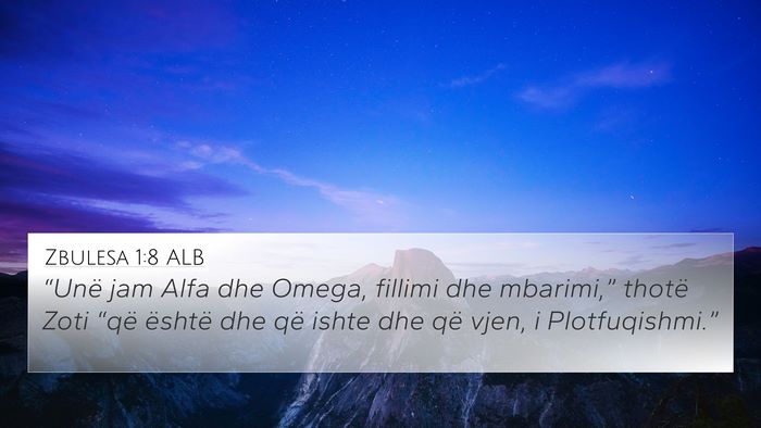 Zbulesa 1:8 ALB Bible Verse Image