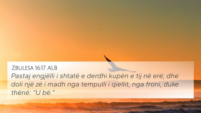 Zbulesa 16:17 ALB Bible Verse Image