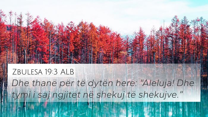 Zbulesa 19:3 ALB Bible Verse Image