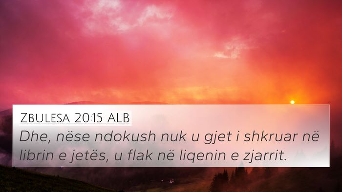 Zbulesa 20:15 ALB Bible Verse Image