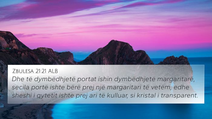 Zbulesa 21:21 ALB Bible Verse Image