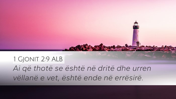 1 Gjonit 2:9 ALB Bible Verse Image
