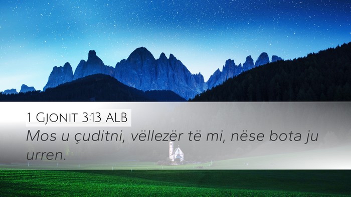 1 Gjonit 3:13 ALB Bible Verse Image