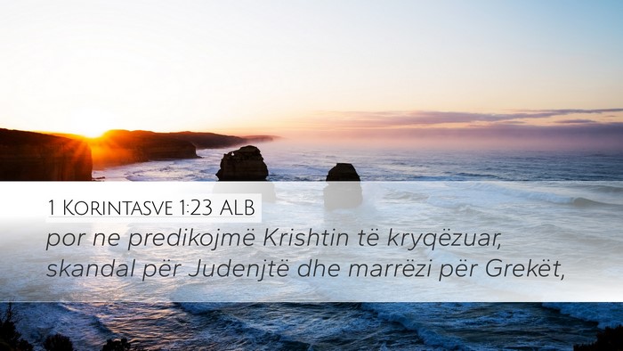 1 Korintasve 1:23 ALB Bible Verse Image