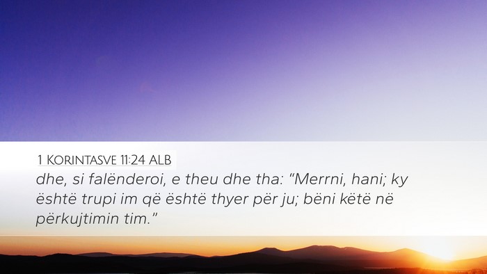 1 Korintasve 11:24 ALB Bible Verse Image