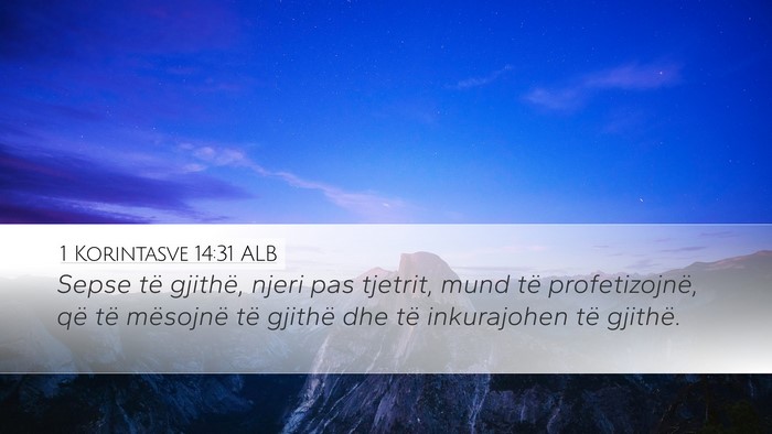 1 Korintasve 14:31 ALB Desktop Wallpaper - Sepse të gjithë, njeri pas tjetrit, mund të - Desktop Bible Verse Wallpaper