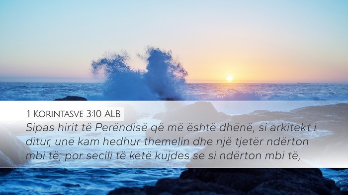 1 Korintasve 3:10 ALB Bible Verse Image