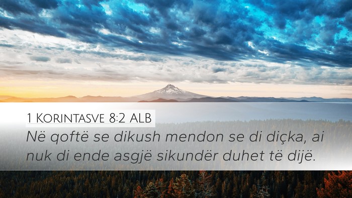 1 Korintasve 8:2 ALB Bible Verse Image