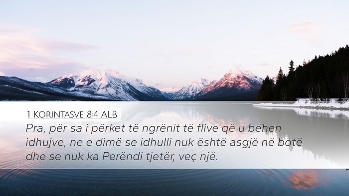 1 Korintasve 8:4 ALB Bible Verse Image