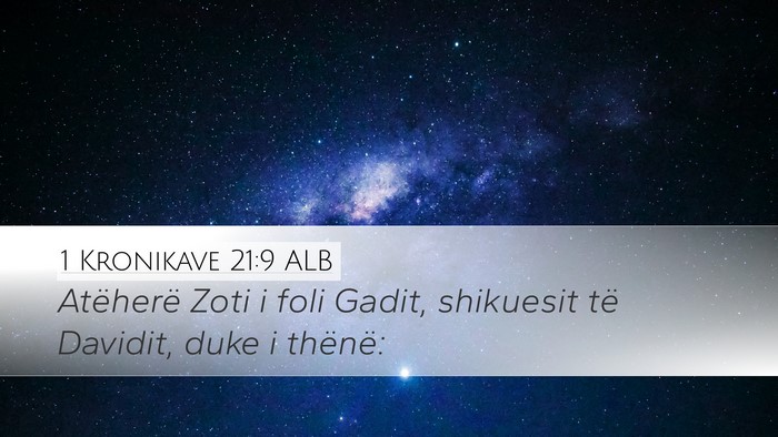1 Kronikave 21:9 ALB Bible Verse Image