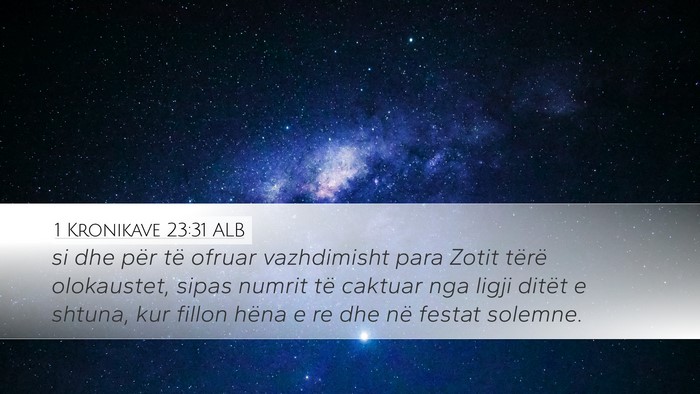 1 Kronikave 23:31 ALB Bible Verse Image