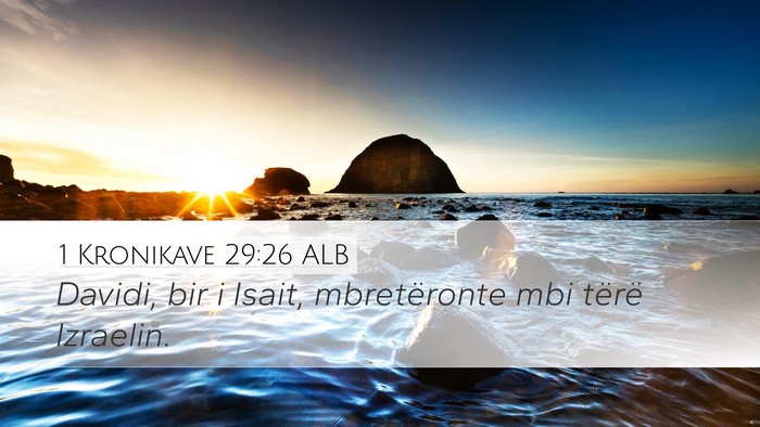 1 Kronikave 29:26 ALB Bible Verse Image
