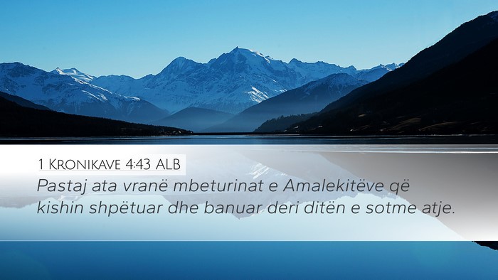 1 Kronikave 4:43 ALB Bible Verse Image