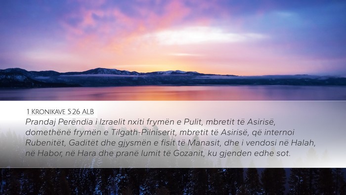1 Kronikave 5:26 ALB Bible Verse Image