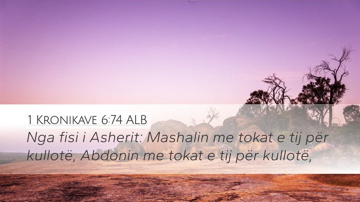 1 Kronikave 6:74 ALB Bible Verse Image