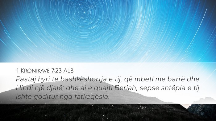 1 Kronikave 7:23 ALB Bible Verse Image