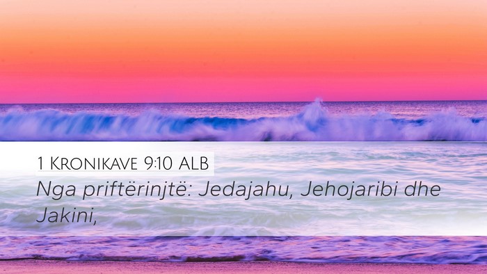 1 Kronikave 9:10 ALB Bible Verse Image