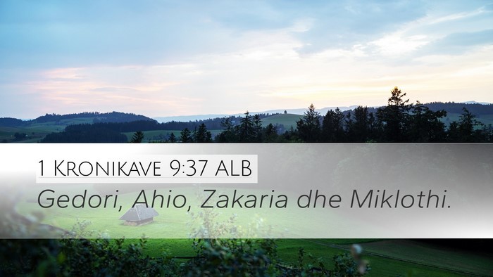 1 Kronikave 9:37 ALB Bible Verse Image