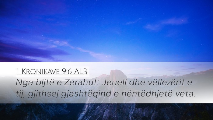 1 Kronikave 9:6 ALB Bible Verse Image
