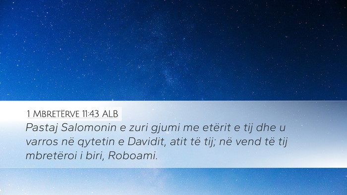 1 Mbretërve 11:43 ALB Bible Verse Image