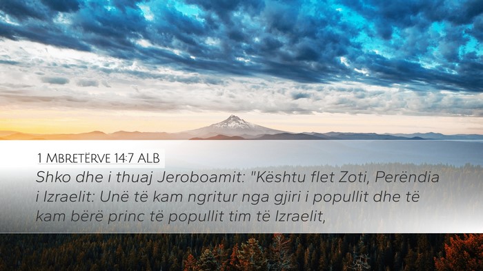 1 Mbretërve 14:7 ALB Bible Verse Image