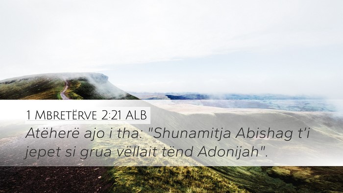 1 Mbretërve 2:21 ALB Bible Verse Image