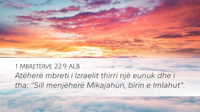 1 Mbretërve 22:9 ALB Bible Verse Image