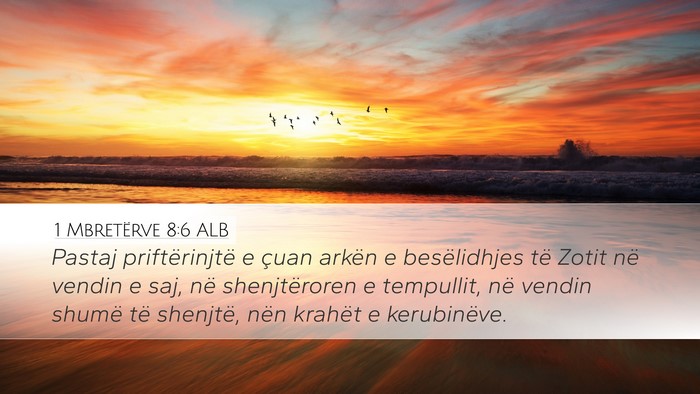 1 Mbretërve 8:6 ALB Bible Verse Image