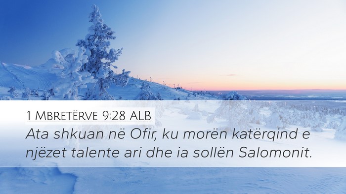 1 Mbretërve 9:28 ALB Bible Verse Image