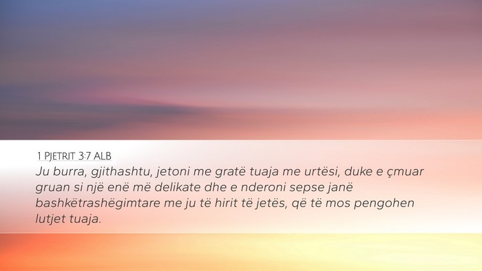1 Pjetrit 3:7 ALB Bible Verse Image