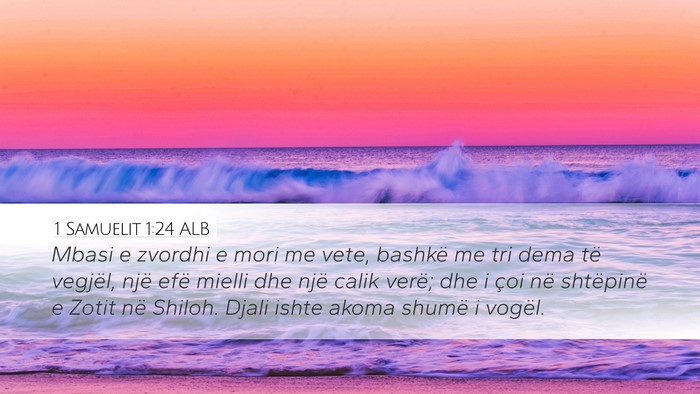 1 Samuelit 1:24 ALB Desktop Wallpaper - Mbasi e zvordhi e mori me vete, bashkë me tri - Desktop Bible Verse Wallpaper