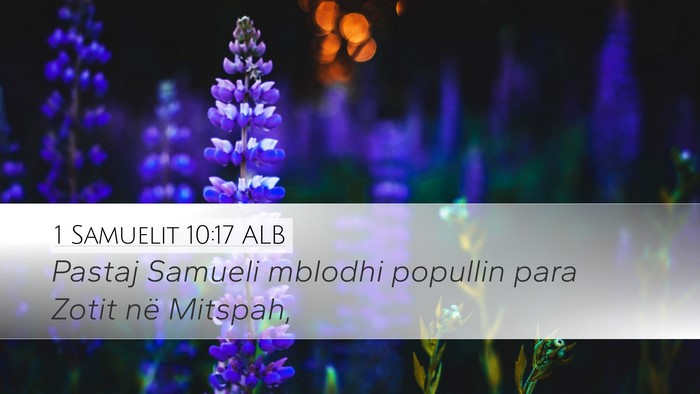 1 Samuelit 10:17 ALB Desktop Wallpaper - Pastaj Samueli mblodhi popullin para Zotit në - Desktop Bible Verse Wallpaper