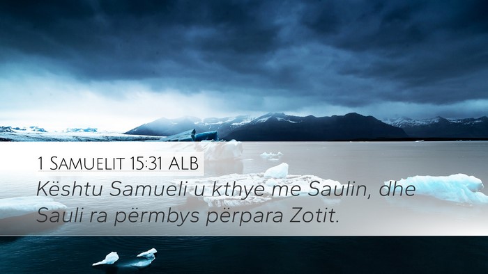 1 Samuelit 15:31 ALB Bible Verse Image