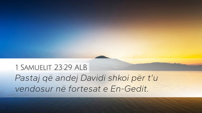 1 Samuelit 23:29 ALB Bible Verse Image