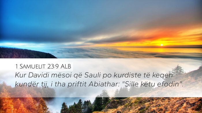 1 Samuelit 23:9 ALB Bible Verse Image
