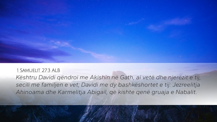 1 Samuelit 27:3 ALB Bible Verse Image