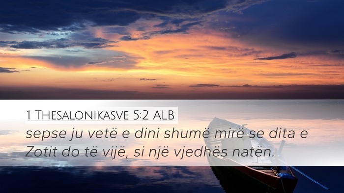 1 Thesalonikasve 5:2 ALB Bible Verse Image