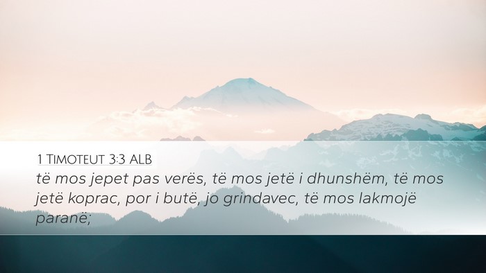 1 Timoteut 3:3 ALB Bible Verse Image