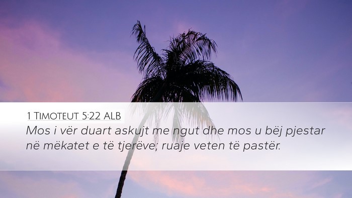 1 Timoteut 5:22 ALB Bible Verse Image