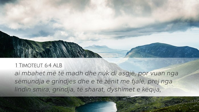 1 Timoteut 6:4 ALB Bible Verse Image