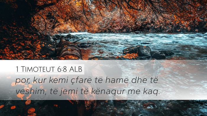 1 Timoteut 6:8 ALB Bible Verse Image